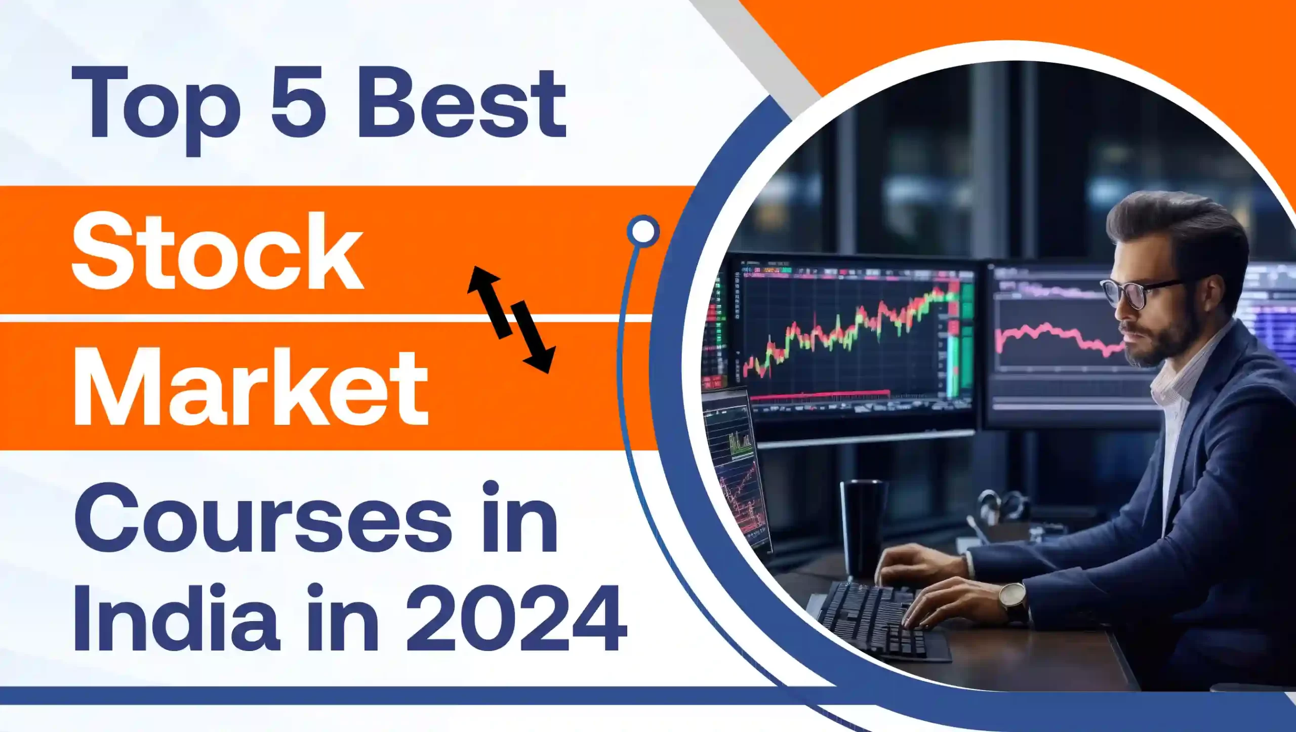 Top 5 best Stock Market Courses in India in 2024