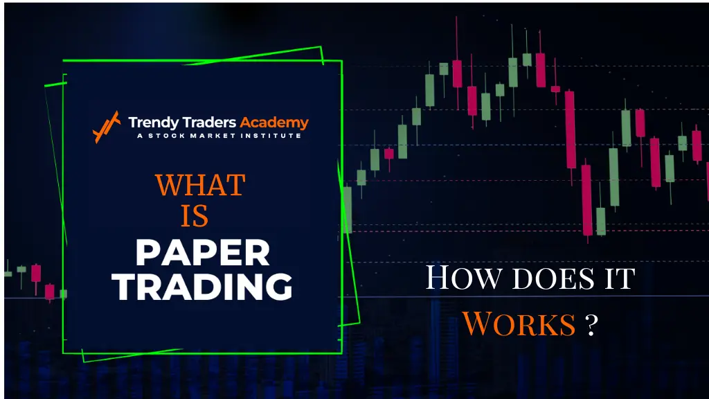 paper trading