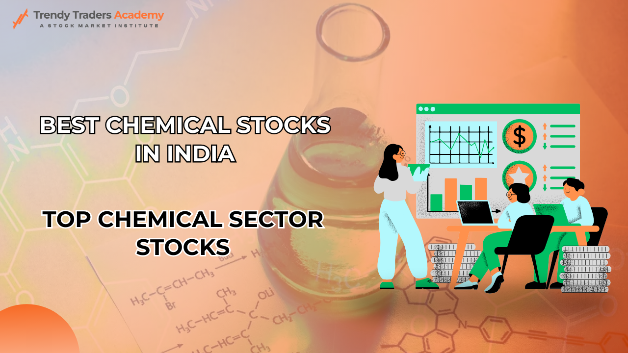 Best Chemical Stocks in India Top chemical sector stocks