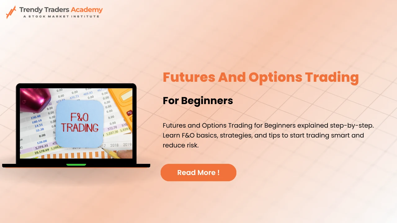 Futures and Options Trading for Beginners