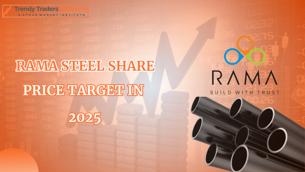 Rama Steel share price target 2025