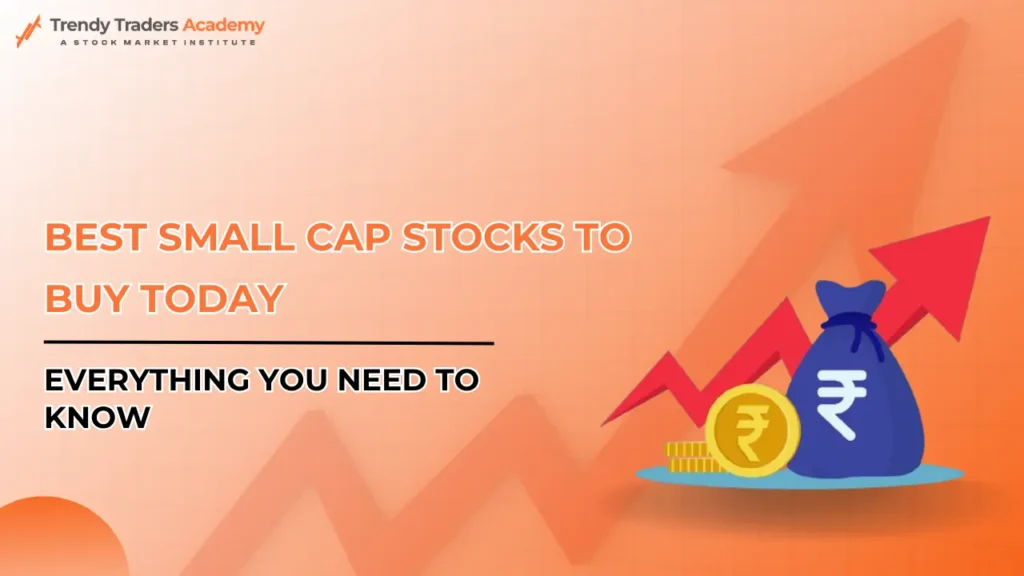 Best small cap stocks to buy today