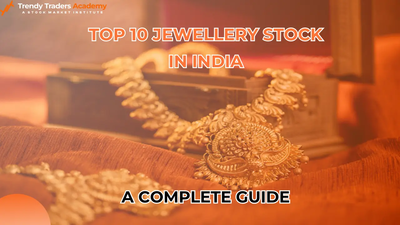 Top 10 Jewellery Stocks in India