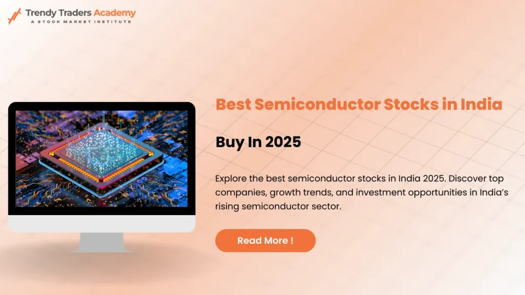 Best Semiconductor Stocks in India : 2025 1 Best Semiconductor Stocks in India