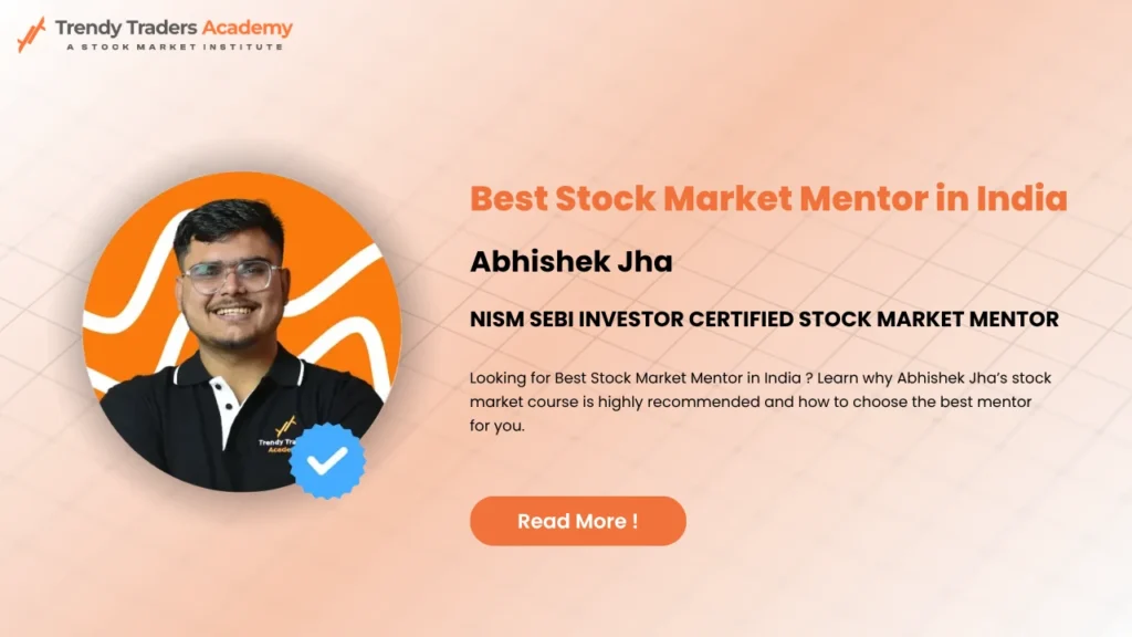 Best Stock Market Mentor in India