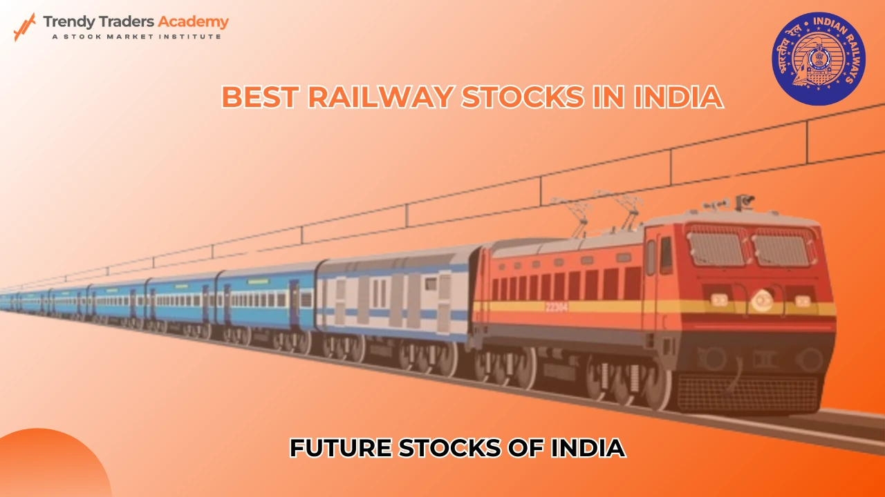 Top 7 Best Railway Stocks in india