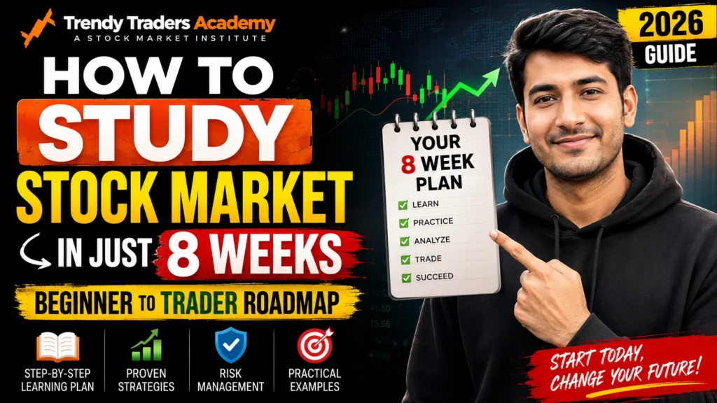 How to Study Stock Market In just 8 Weeks