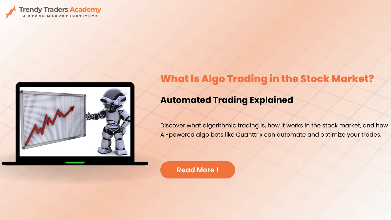 blogs 25 What Is Algo Trading in the Stock Market