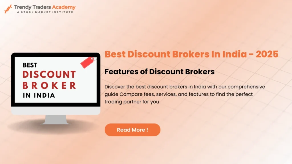 Best Discount Brokers in India - 2025 1 Best Discount Brokers In India - 2025
