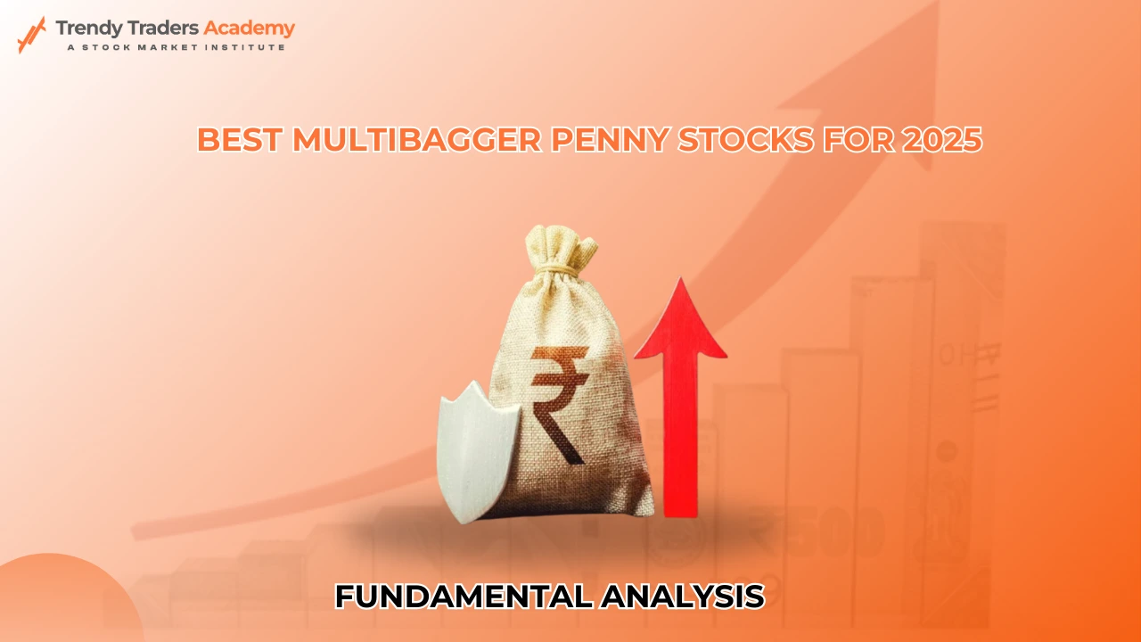 Best Multibagger Penny Stocks for 2025