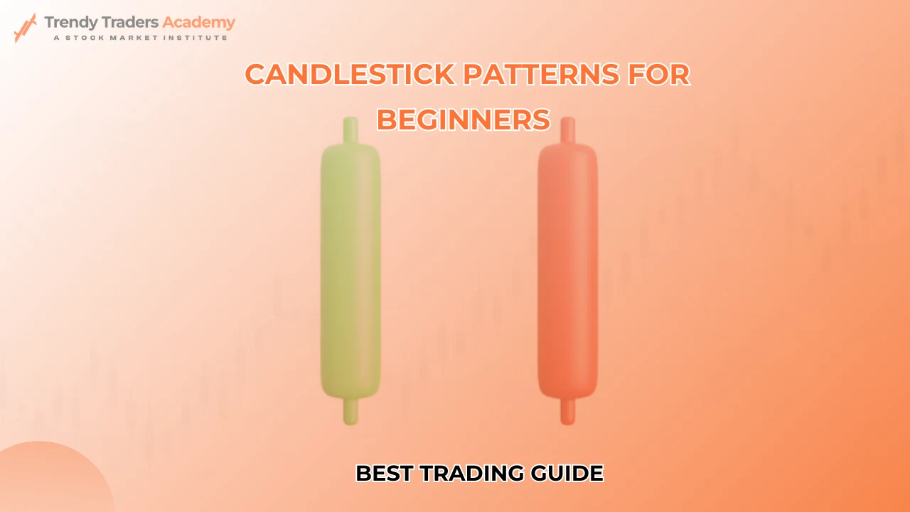 Candlestick Patterns for Beginners