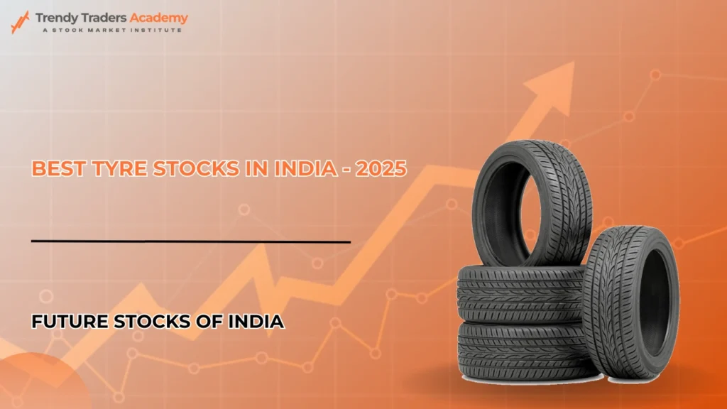 best tyre stocks in india - 2025