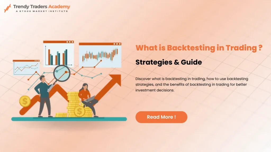 What is Backtesting in Trading