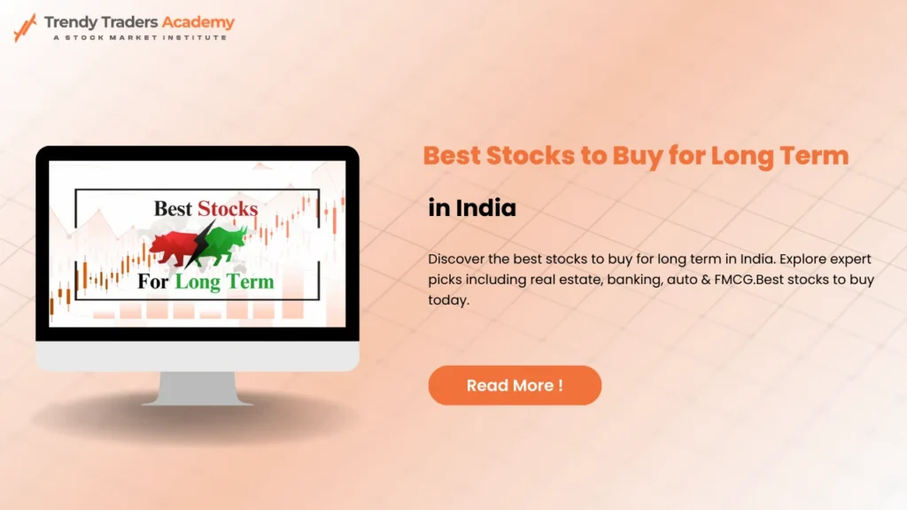 best stocks to buy for long term in India