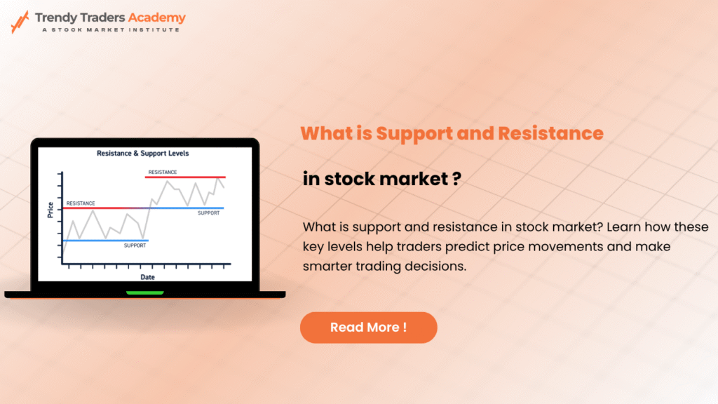 what is support and resistance in stock market? 1 what is support and resistance in stock market