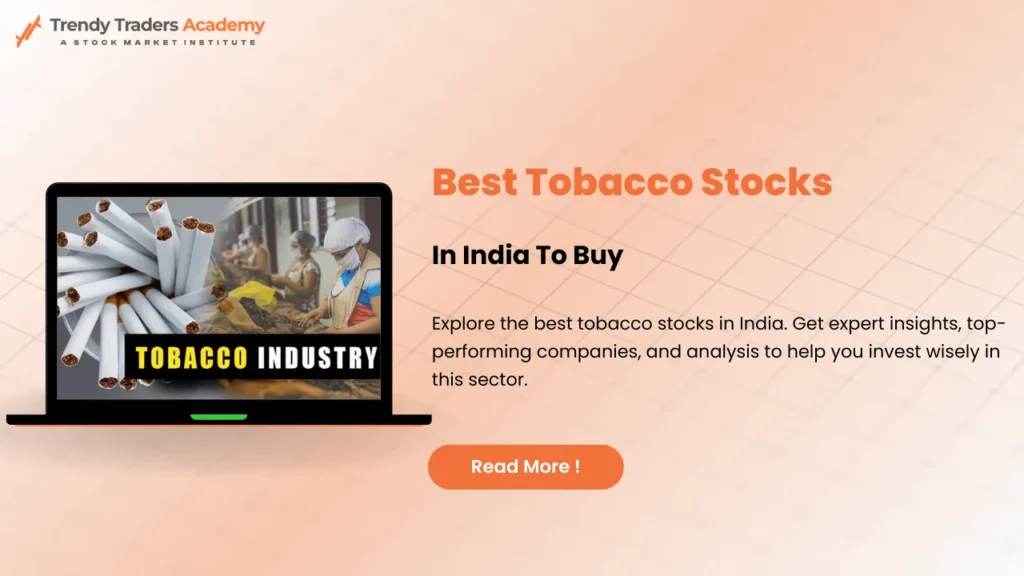 Best Tobacco Stocks in India