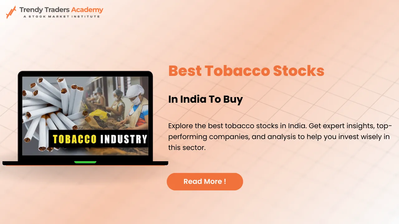 Best Tobacco Stocks in India