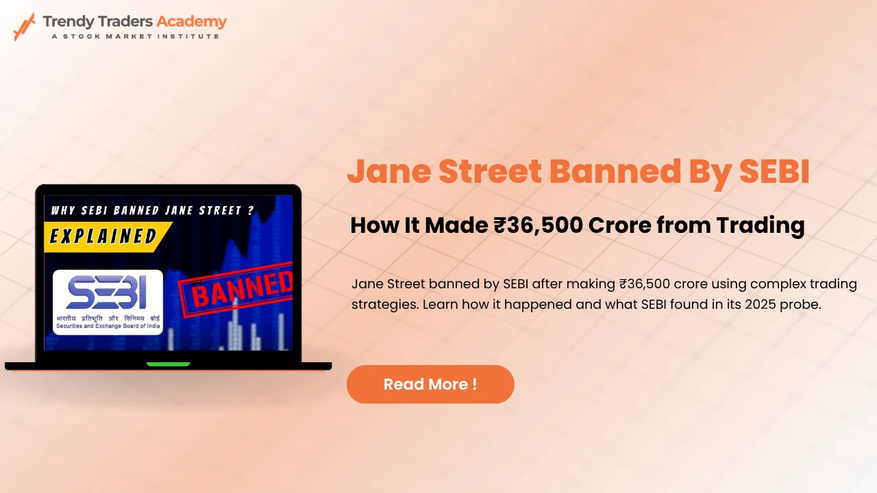 Jane Street Banned By SEBI