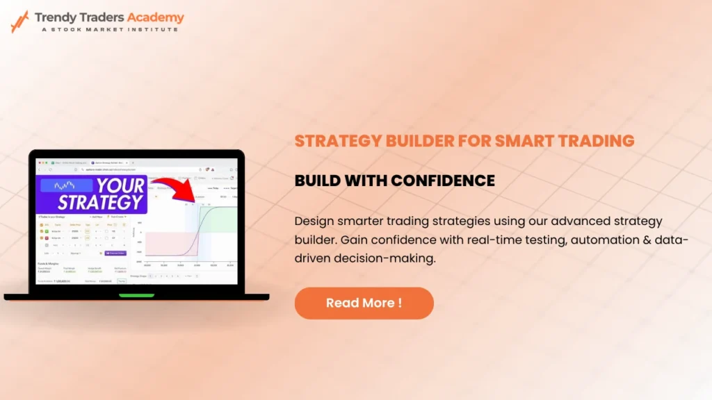 Strategy Builder for Smart Trading | Build with Confidence 1 Strategy Builder for Smart Trading