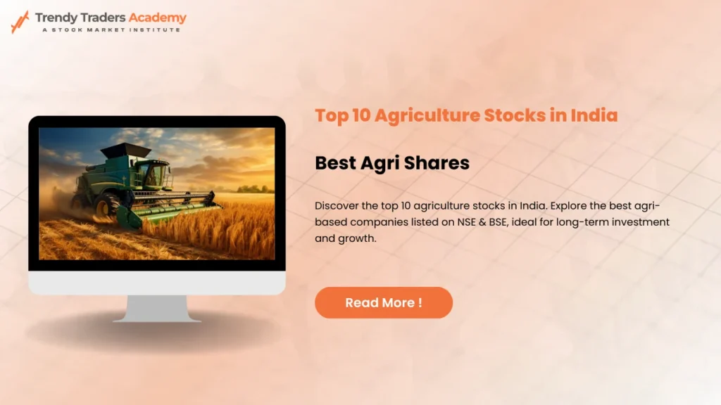 Top 10 Agriculture Stocks in India