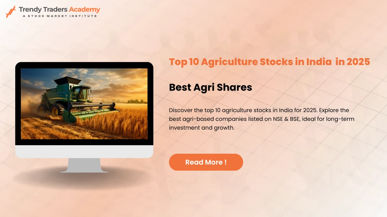 Top 10 Agriculture Stocks in India in 2025
