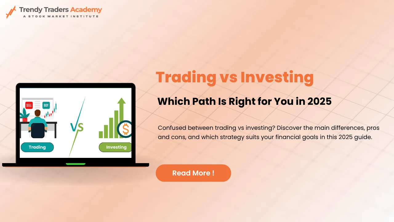 Trading vs Investing