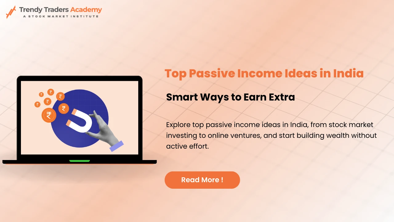 Top Passive Income Ideas in India