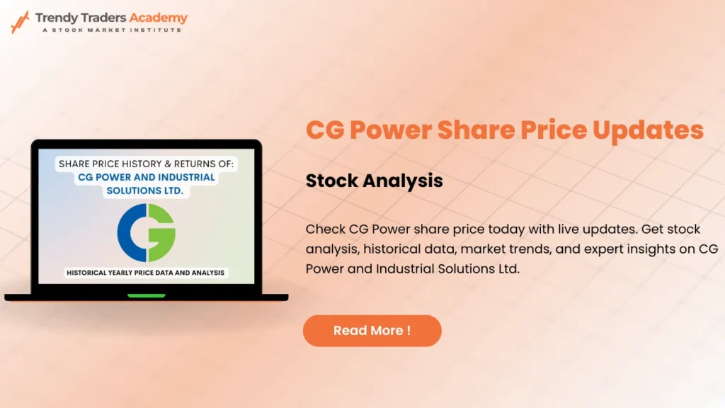 CG Power Share Price Today | CG Power Stock Analysis (2025) 1 CG Power Share Price Updates
