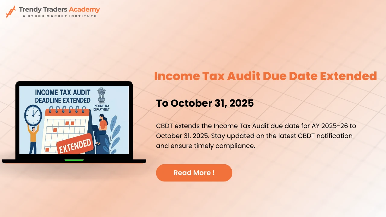 Income Tax Audit Due Date Extended