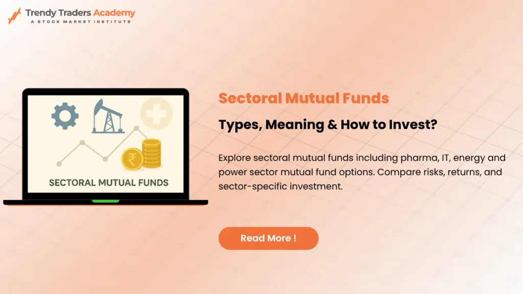 Sectoral Mutual Funds