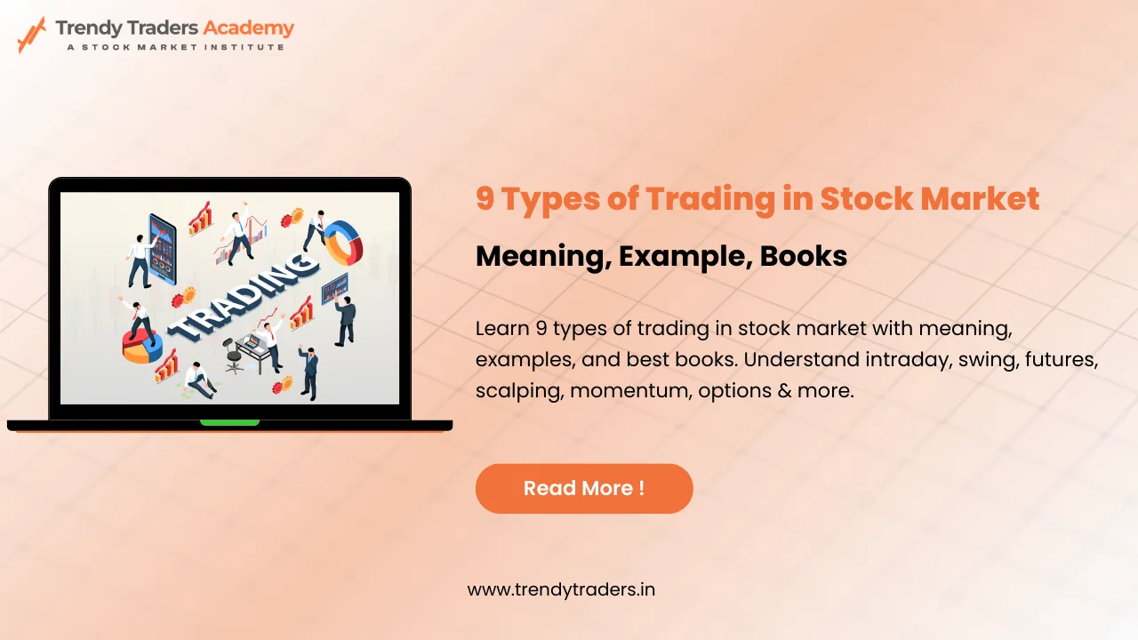 Types of Trading in Stock Market