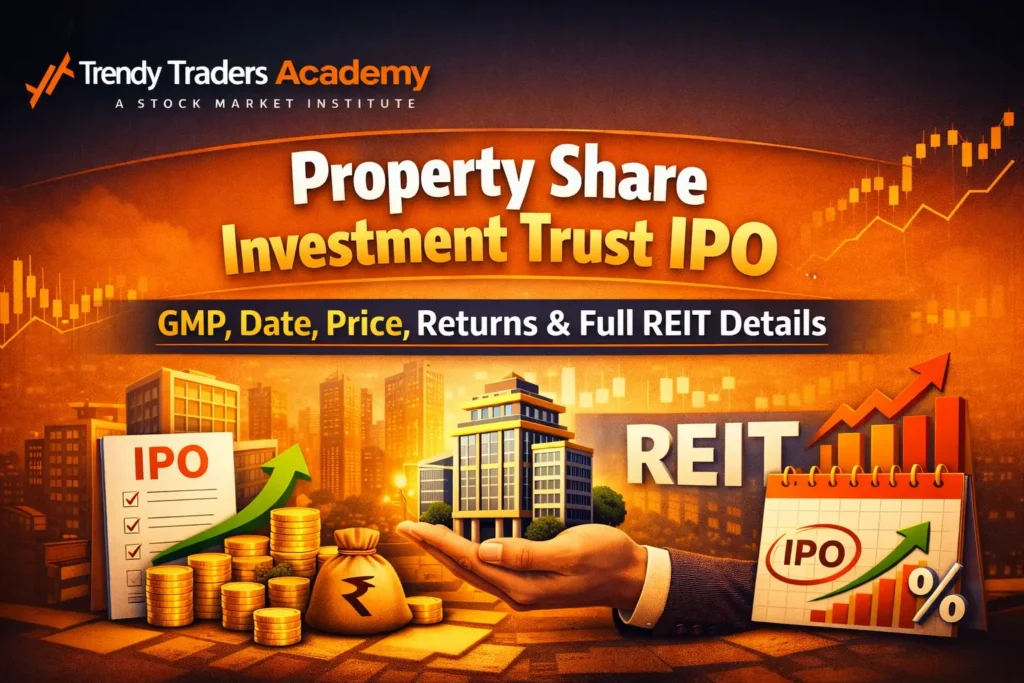 Property Share Investment Trust IPO: GMP, Date, Price, Returns & Full REIT Details 2026 1 Property Share Investment Trust IPO GMP
